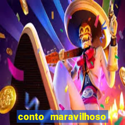 conto maravilhoso curto textos